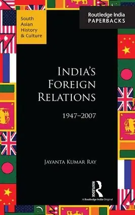 India's Foreign Relations, 1947-2007 | 1:a upplagan Reapris
