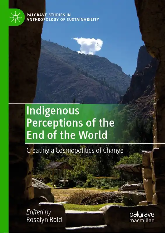 Rabatt Indigenous Perceptions of the End of the World | 1:a upplagan