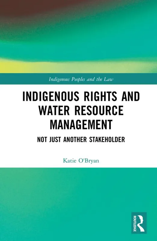 Expressleverans Indigenous Rights and Water Resource Management | 1:a upplagan