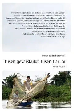 Indonesien berättar: Tusen gevärskulor, tusen fjärilar | 0:e upplagan Erbjudandepris