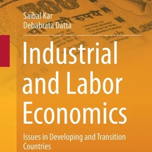 Begränsat antal Industrial and Labor Economics | 1:a upplagan