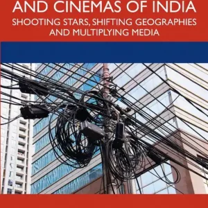 Beställ idag Industrial Networks and Cinemas of India | 1:a upplagan