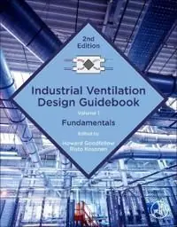 Industrial Ventilation Design Guidebook: Volume 1 | 0:e upplagan Utförsäljning