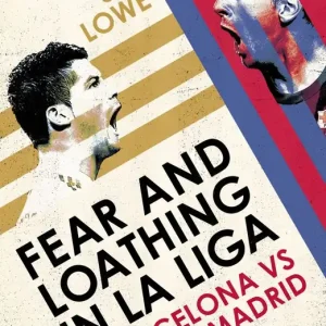 Fear and Loathing in La Liga | 0:e upplagan Utförsäljning