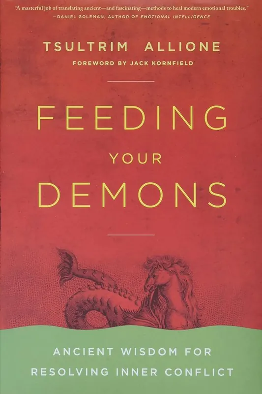 Feeding your demons - ancient wisdom for resolving inner conflict | 0:e upplagan Kampanjpris