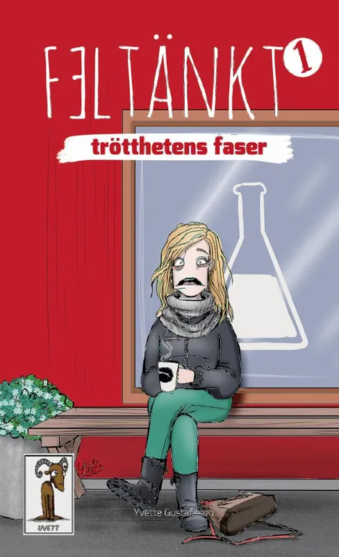 Feltänkt: Första boken | 1:a upplagan Kampanj