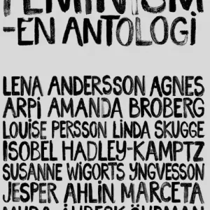 Feminism - en antologi | 1:a upplagan Handla nu