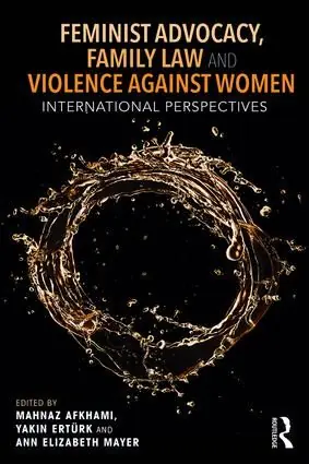 Begränsat erbjudande Feminist Advocacy, Family Law and Violence against Women | 1:a upplagan