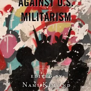Feminist Praxis against U.S. Militarism | 0:e upplagan Endast denna vecka