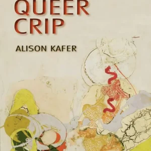 Feminist, Queer, Crip | 0:e upplagan Lågt pris