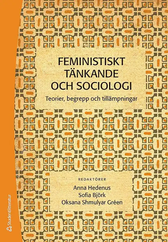 Expressleverans Feministiskt tänkande och sociologi | 1:a upplagan
