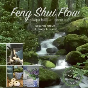 Köp nu Feng shui flow - skapa hållbar inredning | 0:e upplagan