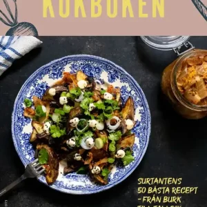 Billig Fermentera: Kokboken : Surtantens 50 bästa recept - från burk till tallrik | 1:a upplagan