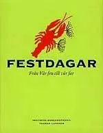Festdagar : från vår fru till vår far | 0:e upplagan Kampanjpris