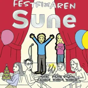 I lager Festfixaren Sune | 1:a upplagan