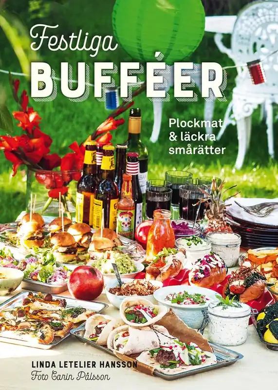risnedsättning Festliga bufféer : Plockmat & läckra smårätter | 0:e upplagan