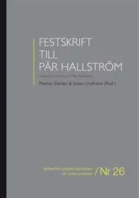 Sänkt pris Festskrift till Pär Hallström: Volume in honor of Pär Hallström | 1:a upplagan