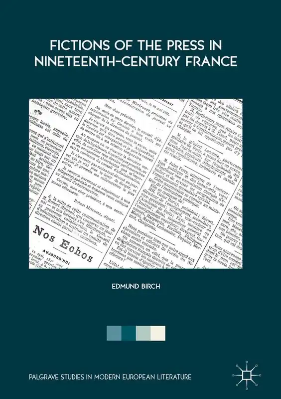 Billig Fictions of the Press in Nineteenth-Century France | 1:a upplagan