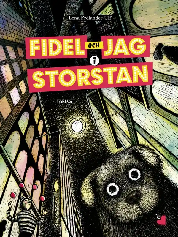 Nyhet Fidel och jag i storstan | 0:e upplagan