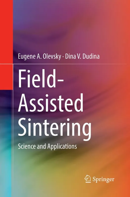 Field-Assisted Sintering | 1:a upplagan Fri frakt