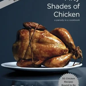 Fifty Shades of Chicken | 0:e upplagan Begränsat antal