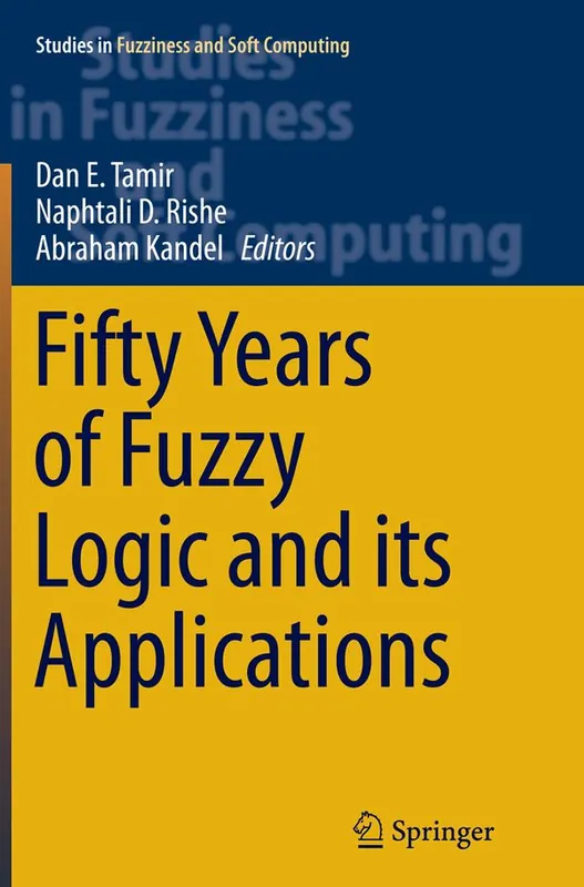 Erbjudande Fifty Years of Fuzzy Logic and its Applications | 1:a upplagan