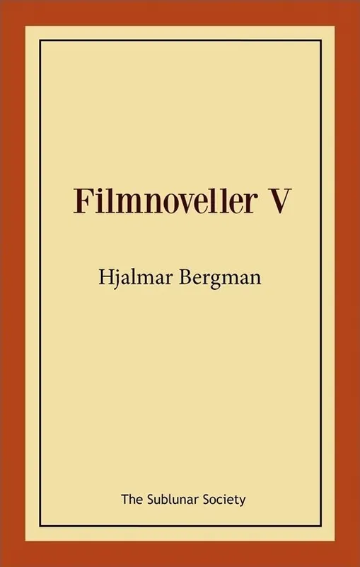 Filmnoveller V | 0:e upplagan Begränsat antal
