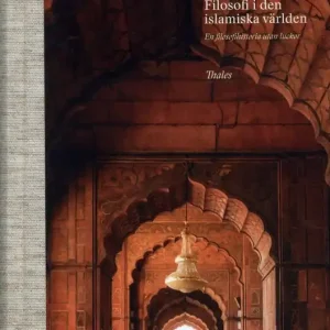 Begränsat antal Filosofi i den islamiska världen | 1:a upplagan