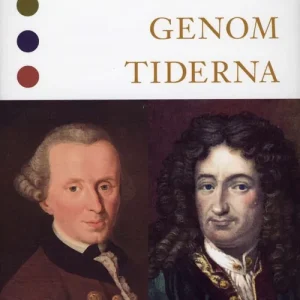 Filosofin genom tiderna Del 2. 1600-talet, 1700-talet : texter | 2:a upplagan Kundfavorit