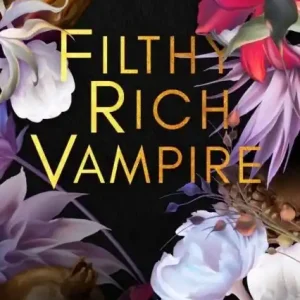 Begränsat erbjudande Filthy Rich Vampire | 0:e upplagan
