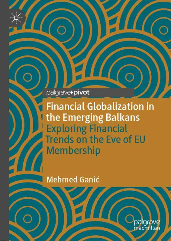 Financial Globalization in the Emerging Balkans | 1:a upplagan Rabatter