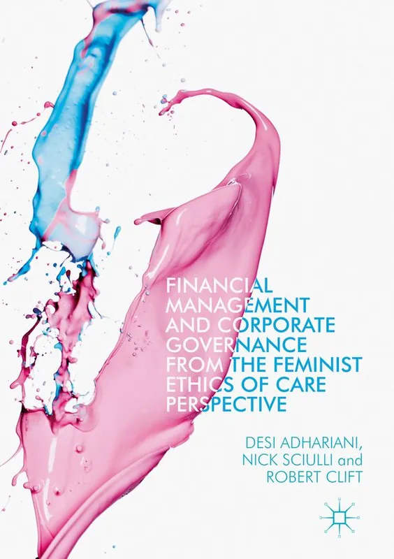 Rabatt Financial Management and Corporate Governance from the Feminist Ethics of Care Perspective | 1:a upplagan