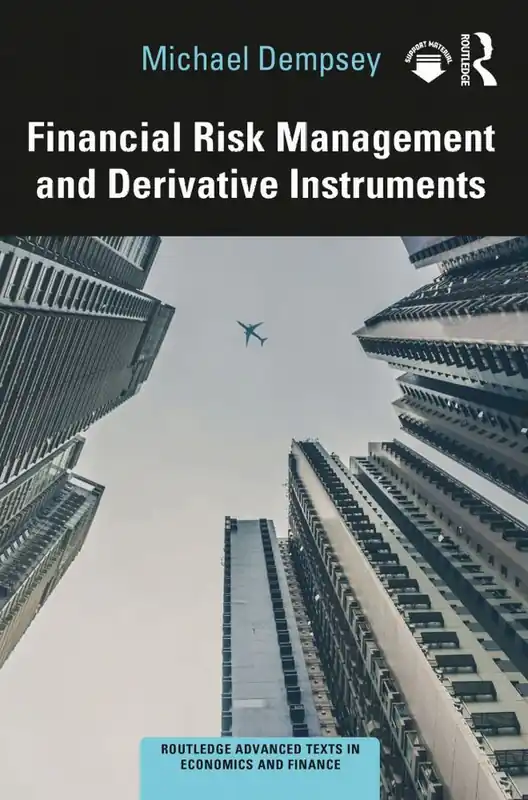 Snabb leverans Financial Risk Management and Derivative Instruments | 1:a upplagan