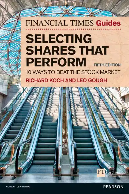 Populärt val Financial Times Guide to Selecting Shares that Perform | 5:e upplagan