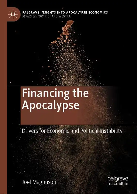 Financing the Apocalypse | 1:a upplagan I lager