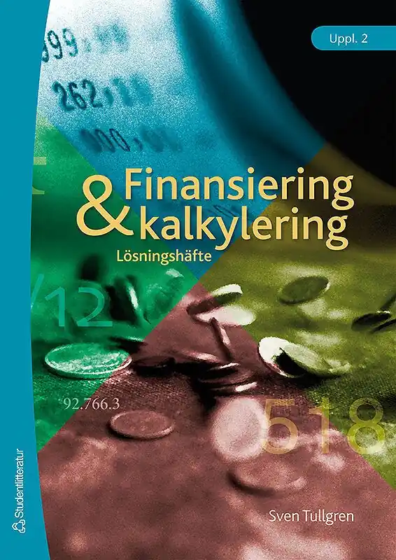 Populär Finansiering och kalkylering Lösningshäfte | 2:a upplagan