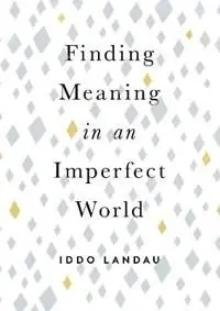 Sista chansen Finding Meaning in an Imperfect World | 0:e upplagan
