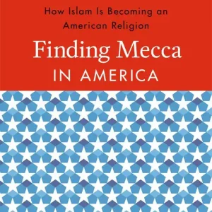Säker betalning Finding Mecca in America | 0:e upplagan