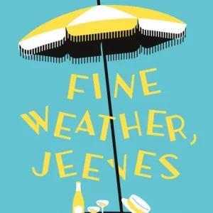 Lägg i varukorgen Fine Weather, Jeeves | 0:e upplagan