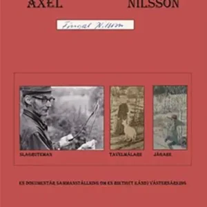 Fingal Axel Nilsson | 0:e upplagan Nyhet