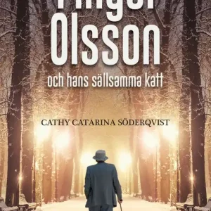 Lägg i varukorgen Fingal Olsson och hans sällsamma katt | 1:a upplagan