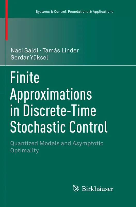 Finite Approximations in Discrete-Time Stochastic Control | 1:a upplagan risnedsättning
