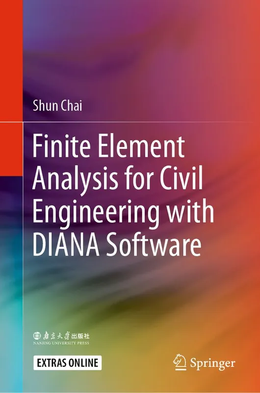 Finite Element Analysis for Civil Engineering with DIANA Software | 1:a upplagan Lägg i varukorgen