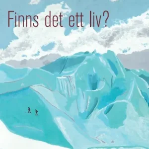 Finns det ett liv? | 0:e upplagan Billig