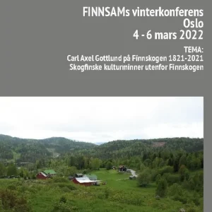 Handla nu Finnsam vinterkonferens i Oslo 4-6 mars 2022 : Tema: Carl Axel Gottlund på | 1:a upplagan