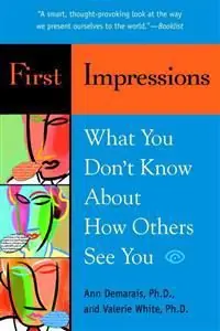 Sänkt pris First Impressions: What you dont know about how others see you | 0:e upplagan