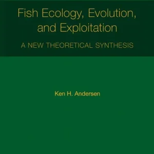 Bästa pris Fish Ecology, Evolution, and Exploitation | 0:e upplagan