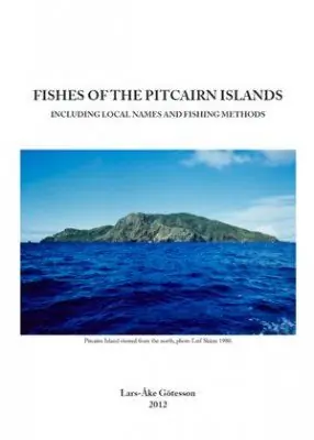 Bästa pris Fishes of the Pitcairn Islands including local Names and Fishing Methods | 0:e upplagan
