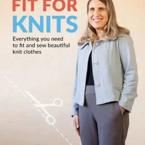 Outlet Fit for Knits:Everything you needto fit and sew beautiful knit clothes | 0:e upplagan