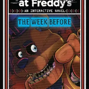 Five Nights at Freddy’s: The Week Before (An Interactive Novel #1) | 0:e upplagan Säker betalning